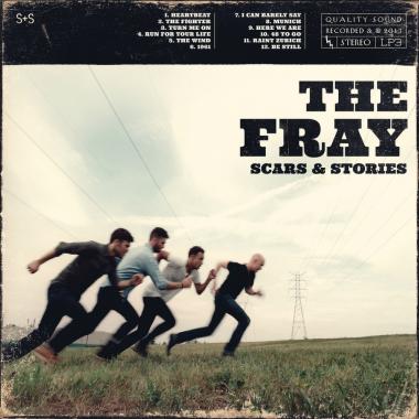 The Fray -  Scars and Stories